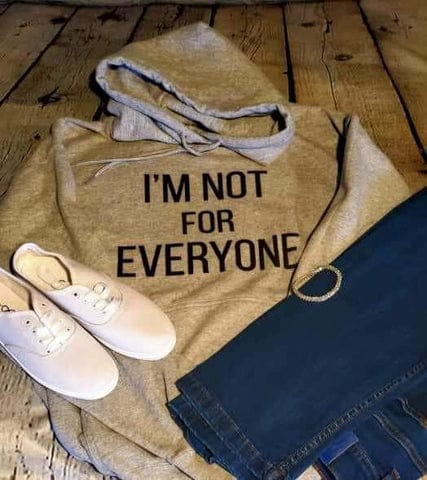 Bauers Boutique - I am not for everyone tshirt design