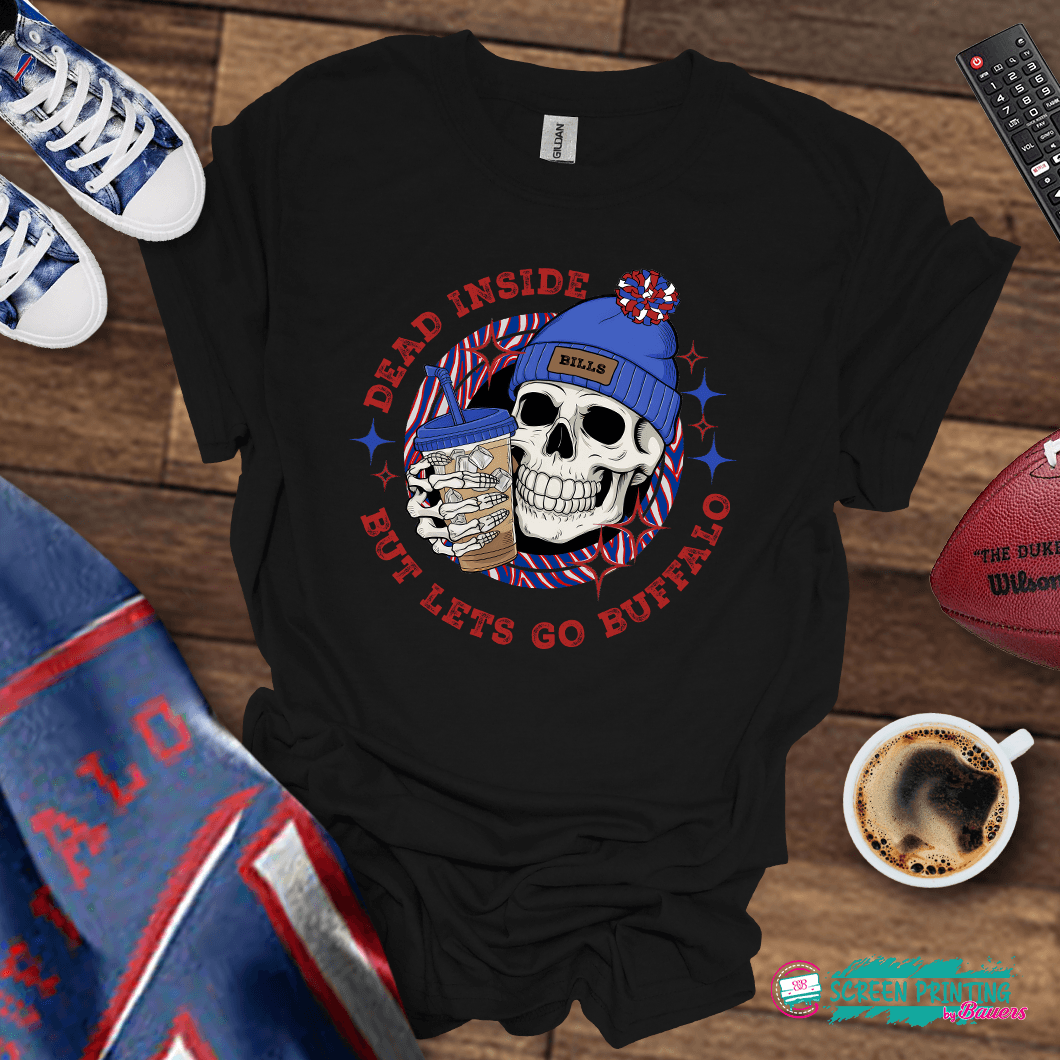 Dead Inside, But Let's Go Buffalo