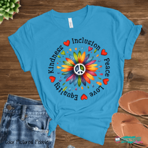 Kindness Inclusion Peace Love Equality