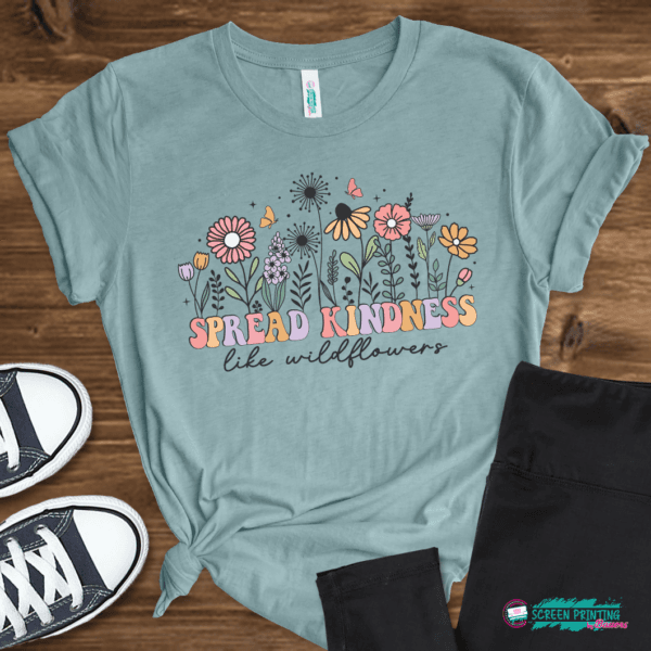 Spread Kindness Like Wildflowers