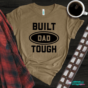 Built Dad Tough