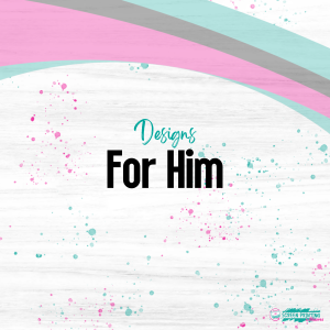 For Him