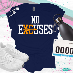 No Excuses